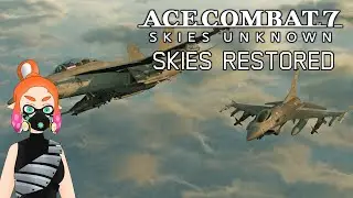 [ACE COMBAT 7] Skies Restored pt 2! [VTuber]