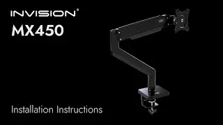 Invision MX450 Monitor Arm | Step-by-Step Guide