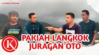 Pakiah Langkok Juragan Oto