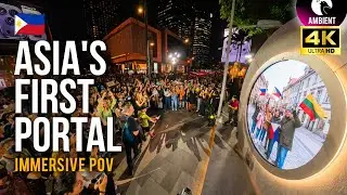 The Portal BGC is NOW OPEN! 🇵🇭 | First in Asia (Live Connection) | 4K POV video
