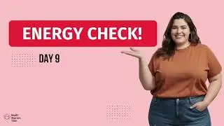 Energy Check! | Simple Tips to Boost Mood & Focus Day 9