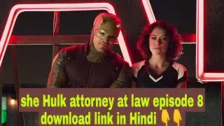 She Hulk attorney at law episode 8 download link in Hindi 👇👇👇👇👇