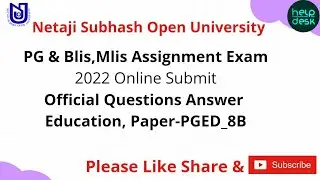 Nsou Pg Education PGED-8B Assignment | Assignment Question Answer 2022#nsou#assignment#pg#education
