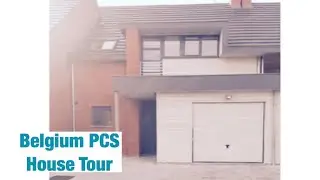Belgium PCS House Tour