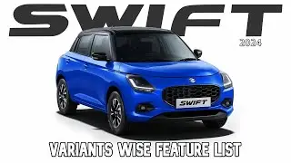 2024 Maruti Suzuki Swift Variants Wise Feature List - New Colours - Price In India & More Explained!