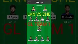 CHE VS LKN 🌹 Fantasy Dream TEAM 😄🌹 GL WINNING TEAM 😄😄