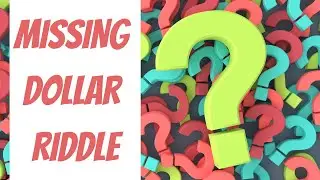 Missing Dollar Riddle Explanation!