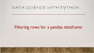 Filtering Rows Pandas Dataframe