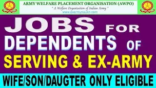 Jobs for dependent of ex-serviceman and Serving Army Personnel Apply now for Offr, JCOs and OR