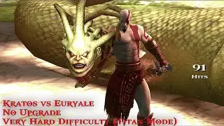 God of War II - Kratos vs Euryale Boss Fight - No Upgrade + Very Hard Difficulty (Titan Mode)