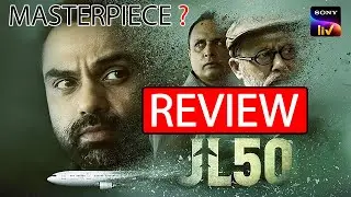 JL50 Review | Abhay Deol | JL50 Web Series Review | JL50 Web Series | JL50 Sonyliv Review | SonyLIV