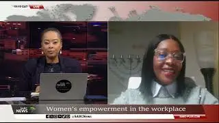 Women's Day | Women's empowerment in the workplace