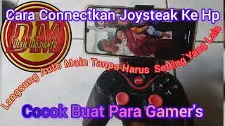 Cara Setting Atau Connectkan Joysteak Ke Hp