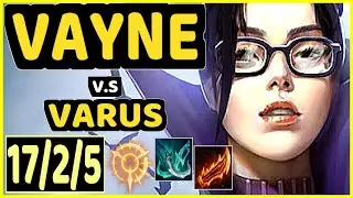 INNAXE (VAYNE) vs VARUS - 17/2/5 KDA BOTTOM ADC CHALLENGER GAMEPLAY - EUW