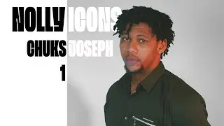Chuks Joseph Breaks Down “Afamefuna”, “Madam Koi-Koi”, “Leaked” & “Dark October” | #NOLLYICONS [1]