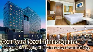 Courtyard Seoul Times Square | Прямой доступ к торговому центру, широкий выбор ресторанов поблизости