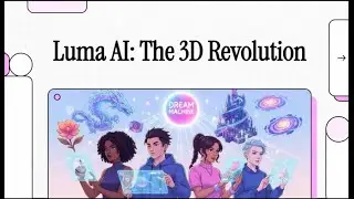 Luma AI: Revolutionizing 3D Content Creation (2025) #lumaai #generativeai #aitools