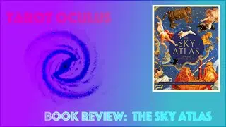 Book Review:  The Sky Atlas