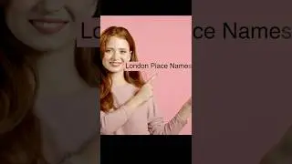 How to Pronounce Difficult London Place Names & Stations