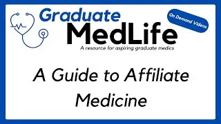 A Guide to Affiliate Medicine at Cambridge