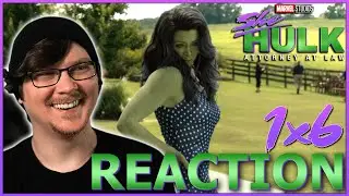 SHE-HULK: ATTORNEY AT LAW 1x6 Reaction/Review!  