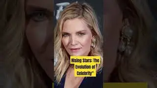 Rising Stars: The Evolution of Celebrity#viral#actress#celebrities#shortsvideo#shorts