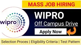 Wipro Off Campus Drive 2021 - Mass job hiring - Wipro Job Recruitment 2021 - Apply Now