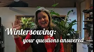 Wintersowing: Your questions answered #wintersowing #seedstarting #gardening #canadian #gardenprep
