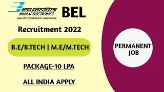 BEL RECRUITMENT 2022 | BEL OFFLINE FORM 2022 | B.TECH | BEL VACANCY 2022