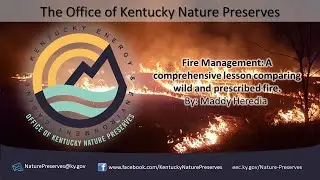 Introduction to Prescribed Fire and it's Use as a Management Tool.