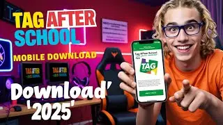Tag after school mobile download - 2025 version for iPhone and android