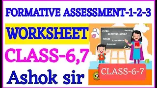 FORMATIVE ASSESSMENT-1,2,3 Class-6/7 2025-26 Lastest l English Sparkle Academy Solution by Ashok sir