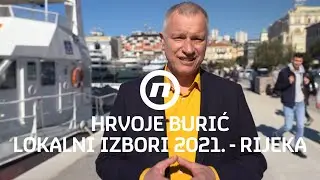 Hrvoje Burić I Kandidat za gradonačelnika Rijeke 2021.