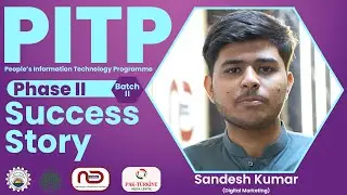 🎓 PITP Phase II &ndash; Batch II - Success Stories of Students 🚀