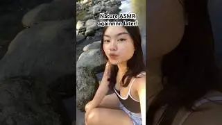 Nature ASMR uploading! #AsmrNature #naturesounds #nature #asmr #JINJIASMR