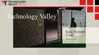 Experience The Future: Automated Sliding Gates In Technology Valley, UAE!