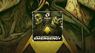 BASS MASTER & SHADE K &ndash; EMERGENCY [RAR308] Raveart Records