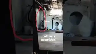 full body apparition in friends basement