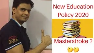 New Education Policy 2020 / End of 10+2 system / New system 5+3+3+4 / NEP 2020 / RK TOMAR