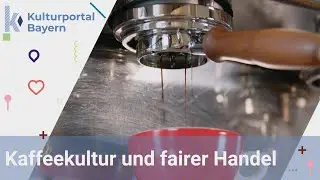 Kulturportal - Portr&auml;t: Kaffeekultur und fairer Handel