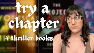Try a Chapter and Unhaul Books I Don't Like! // 4 thriller books