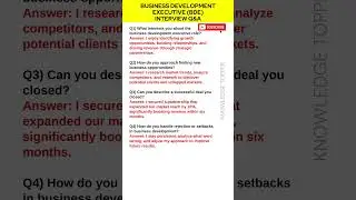 Business Development Executive Interview Questions and Answers | BDE Interview Questions and Answers
