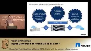Gabriel Chapman - Hyper Converged or Hybrid Cloud or Both?