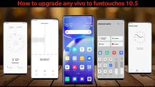 install Official  funtouch os 10.5 in all vivo | complete UI [Must Watch]