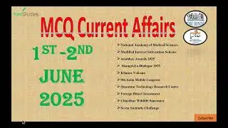 MCQ Current Affairs 1st-2nd June 2025 Useful for CAPF(AC), CDS, CSE, State PCS and Different Exams