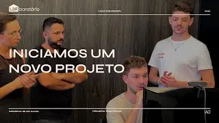Iniciamos um novo projeto - EP 40