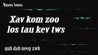Xav kom zoo los nim tau kev tws(qub dab neeg xwb) 1/14/2024