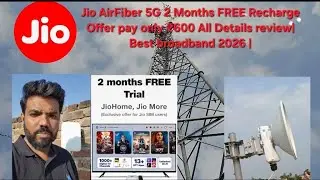 Jio AirFiber 5G 2 Months FREE Recharge Offer pay only ₹600 All Details review| Best broadband 2026 |