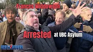 UBC Chaos: Frances Widdowson Arrested as DrewCouver Shields Her