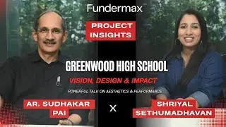 Architect Insights:  Sattva Greenwood High School &ndash; Bangalore, India